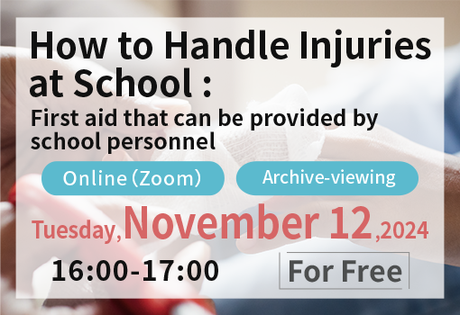 How to Handle Injuries at School: First aid that can be provided by school personnel